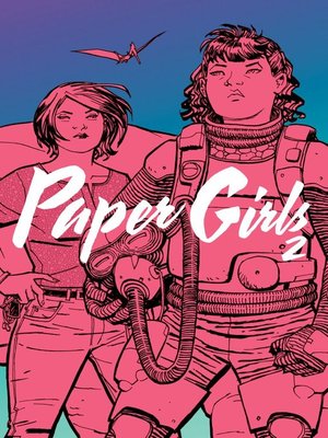 cover image of Paper Girls (2015), Volume 2